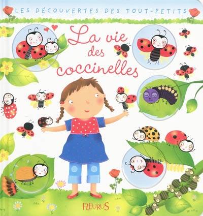 La vie des coccinelles | Nathalie Bélineau, Emilie Beaumont, Chiara Bordoni