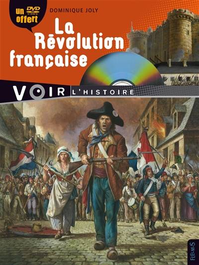 La Révolution française | Dominique Joly