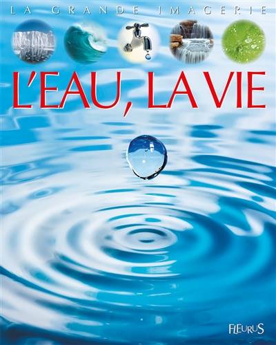 L'eau, la vie | Cathy Franco, Emilie Beaumont