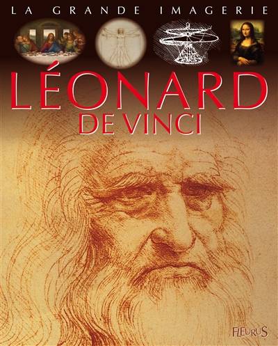 Léonard de Vinci | Emilie Beaumont, Cathy Franco, Jacques Dayan, Jean-Noël Rochut