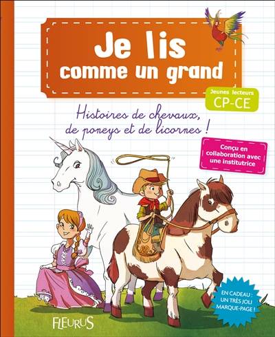 Histoires de chevaux, de poneys et de licornes ! | Christelle Chatel, Annick Gabillet, Carole Maurel, Florian Thouret