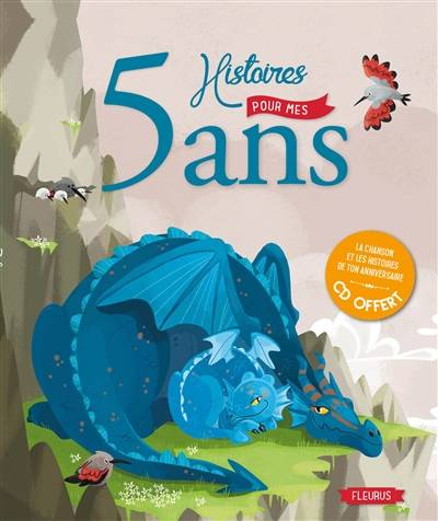 5 histoires pour mes 5 ans | Sophie Maraval-Hutin, Karine-Marie Amiot, Claire Renaud, Marie-Ange Richermo, Gérard Rouzier, Natacha Fabry