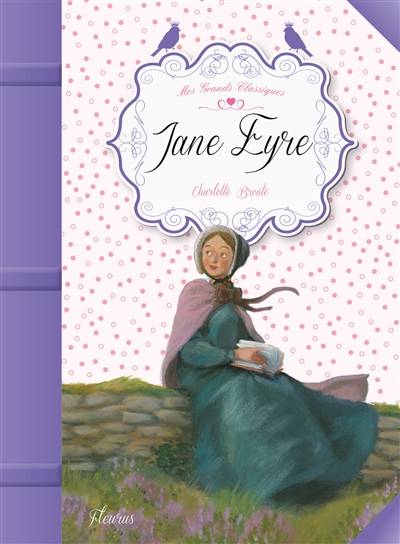 Jane Eyre | Charlotte Bronte, Sibylle Delacroix