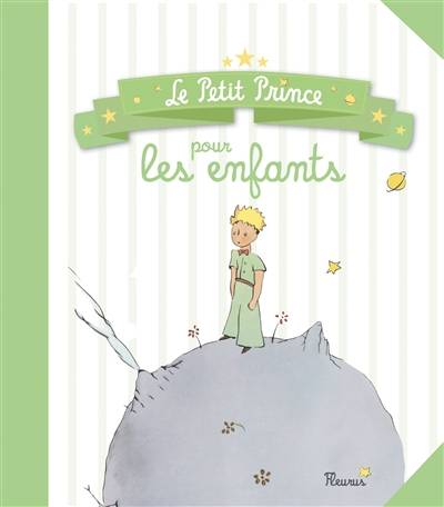 Le Petit Prince pour les enfants | Antoine de Saint-Exupéry