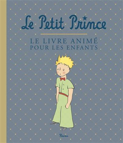 Le Petit Prince | Antoine de Saint-Exupery, Sarah Malherbe, Elisabeth Hebert, Camille Baladi