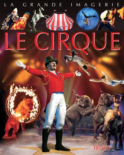 Le cirque | Jacques Beaumont, Cathy Franco, Jacques Dayan