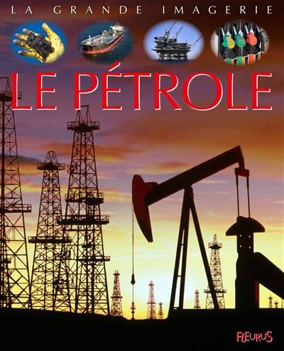 Le pétrole | Jacques Beaumont, Cathy Franco, Jacques Dayan