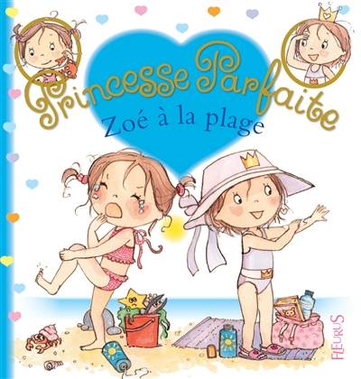 Zoé à la plage | Fabienne Blanchut, Camille Dubois