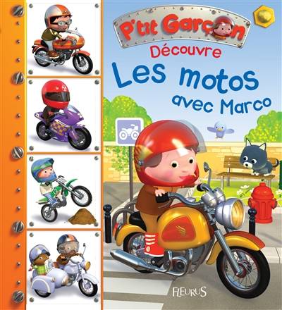 Découvre les motos avec Marco | Nathalie Bélineau, Alexis Nesme, Emilie Beaumont