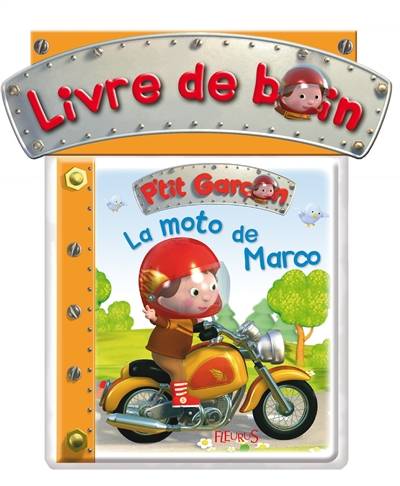 La moto de Marco | Nathalie Belineau, Emilie Beaumont, Alexis Nesme