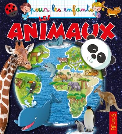 Les animaux | Jacques Beaumont, Emmanuelle Kecir-Lepetit, Manuela Nerolini