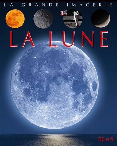 La Lune | Jacques Delaroche, Cathy Franco, Daniel Kunth, Jacques Dayan