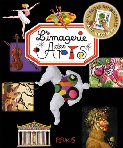 L'imagerie des arts | Emilie Beaumont, Marie-Renée Pimont, Raffaella Cosco, Leaf illustration