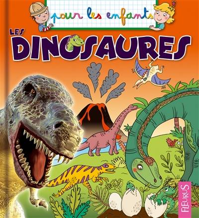 Les dinosaures | Jacques Beaumont, Emmanuelle Kecir-Lepetit, Lucile Ahrweiller