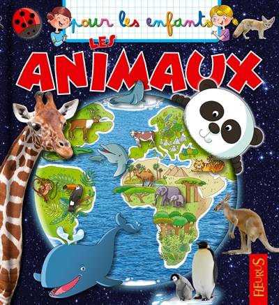 Les animaux | Jacques Beaumont, Emmanuelle Kecir-Lepetit, Manuela Nerolini