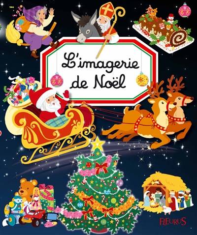 L'imagerie de Noël | Cathy Franco, Sandrine Lamour, Emilie Beaumont