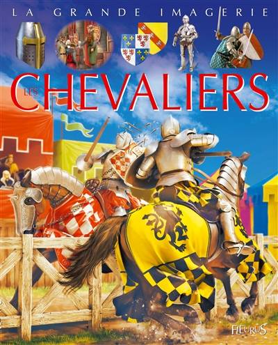 Les chevaliers | Emilie Beaumont, Cathy Franco, Davide Corsi