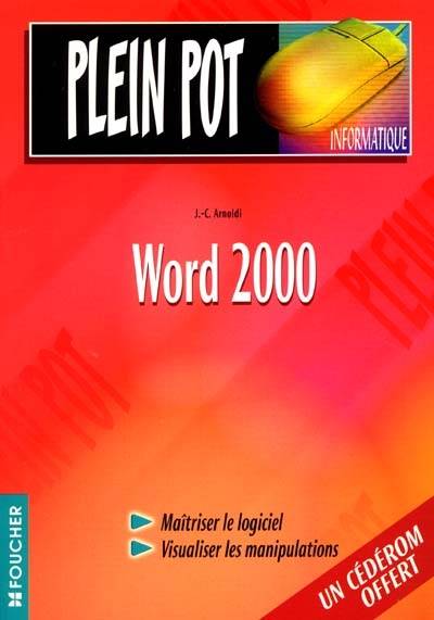 Word 2000 | Jean-Claude Arnoldi