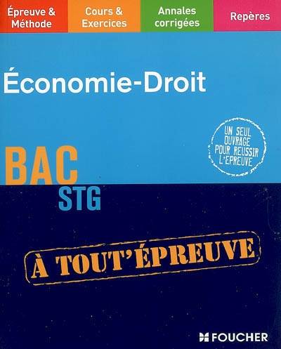 Economie-droit, bac STG | Jean-Luc Koehl, Francis Laffargue