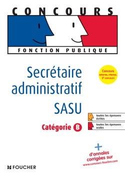 Secrétaire administratif SASU : catégorie B | Elisabeth Chaperon, Claude Lion, Gerard Terrien