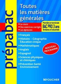 Toutes les matières générales : bac pro 3 ans, tertiaires et industriels, 1re et terminale | 