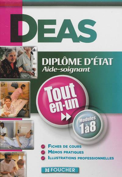 DEAS, diplôme d'Etat aide-soignant : tout-en-un, modules 1 à 8 | Kamel Abbadi