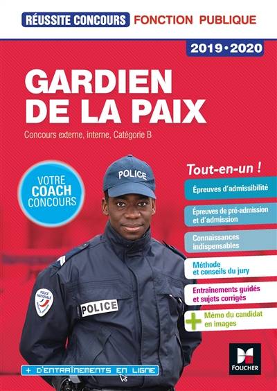 Gardien de la paix : concours externe, interne, catégorie B : tout-en-un ! | 