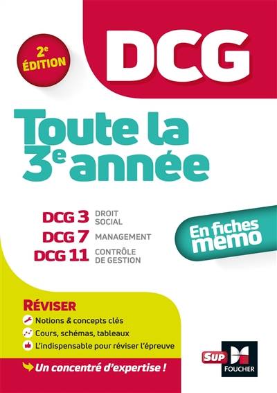 DCG, toute la 3e année : en fiches mémo | Maryse Ravat, Marie-Paule Schneider, Jean-Francois Soutenain, Christophe Torset, Eric Margotteau