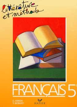 Français, 5e | Evelyne Amon, Yves Bomati, Maïté Laboudigue