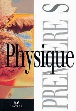 Physique 1re S | Rene Gentric, Jean-Paul Busnel, Guy Le Parc, Marie-France Queffurus