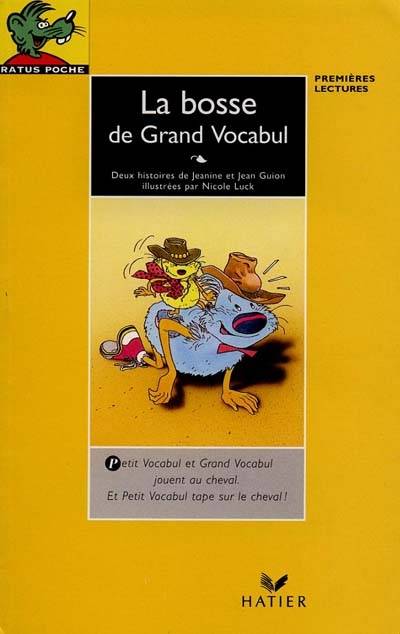 La bosse de Grand Vocabul. La cravate de Gros Vocabul | Jeanine Guion, Jean Guion, Nicole Luck