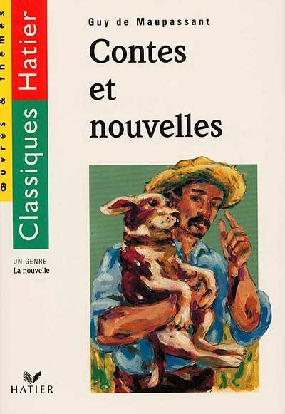 Contes et nouvelles | Guy de Maupassant, Laurence Teper