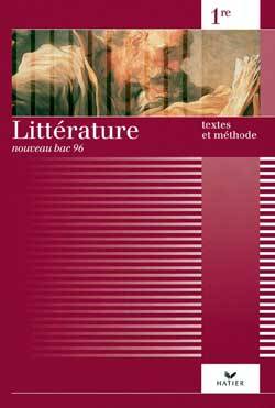 Littérature textes et méthodes, 1re : livre de l'élève | Hélène Sabbah, Catherine Cazaban, Hélène Sabbah, Catherine Weil