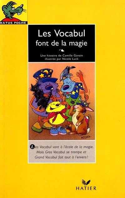 Les Vocabul font de la magie | Camille Ganzin, Nicole Luck