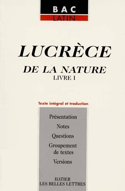 De la nature : livre 1 | Lucrèce, Catherine Vivanco, Alfred Ernout