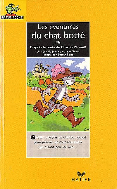 Les aventures du chat botté : d'après le conte de Charles Perrault | Jeanine Guion, Jean Guion, Buster Bone