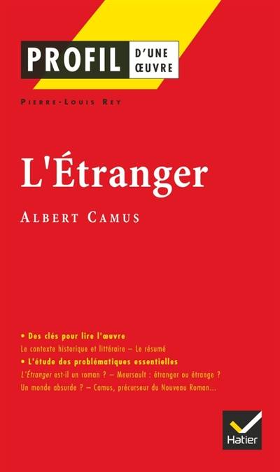 L'étranger, Camus | Pierre-Louis Rey