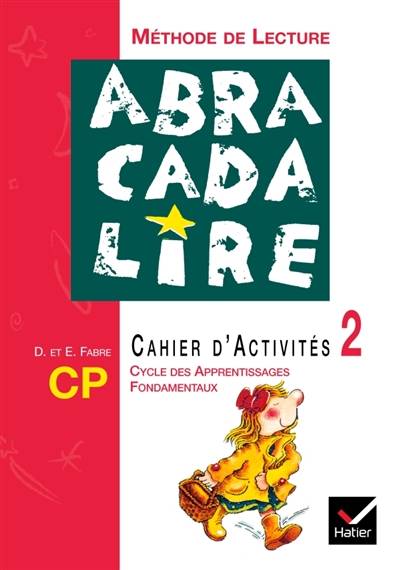 Abracadalire CP : cahier d'activités 2 | Daniele Fabre, Edgar Fabre