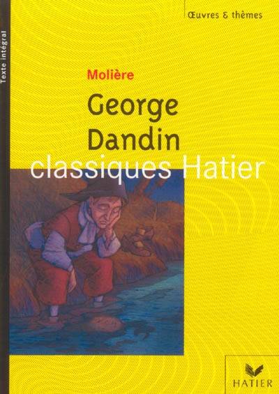 George Dandin | Molière, Christiane Moguelet