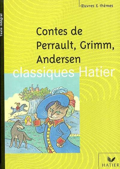 Contes de Perrault, Grimm, Andersen | Julien Harang, Pierre Laporte