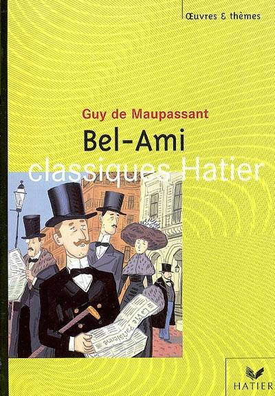 Bel-Ami | Guy de Maupassant, Marigold Bobbio