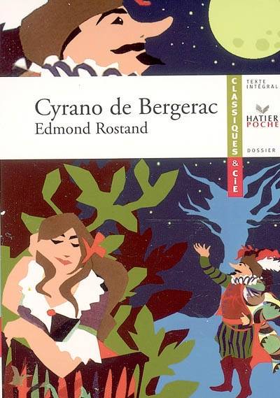 Cyrano de Bergerac (1897) | Edmond Rostand, Nicolas Leclerc