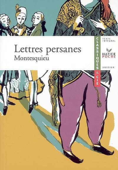 Lettres persanes (1721) | Charles-Louis de Secondat Montesquieu, Véronique Charpentier