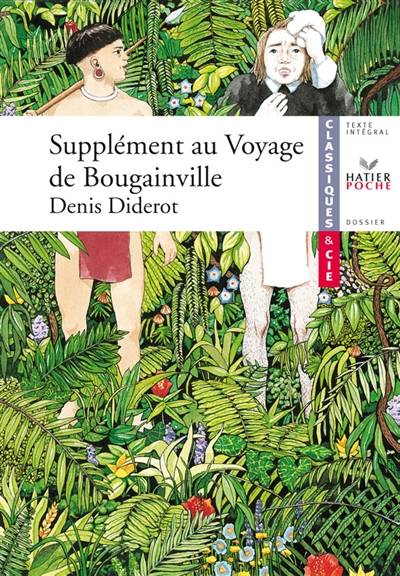 Supplément au voyage de Bougainville : 1773 | Denis Diderot