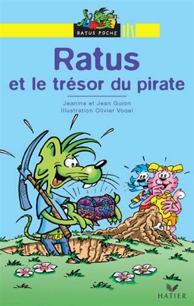 Ratus et le trésor du pirate | Jeanine Guion, Jean Guion, Olivier Vogel