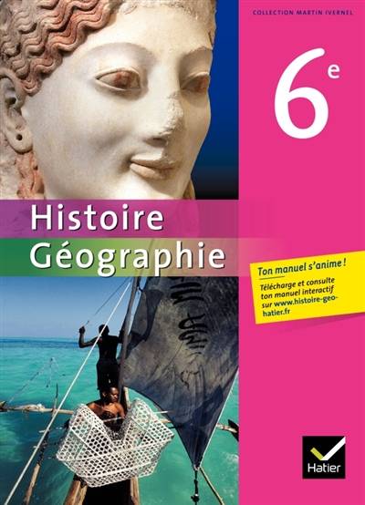 Histoire géographie 6e | Martin Ivernel