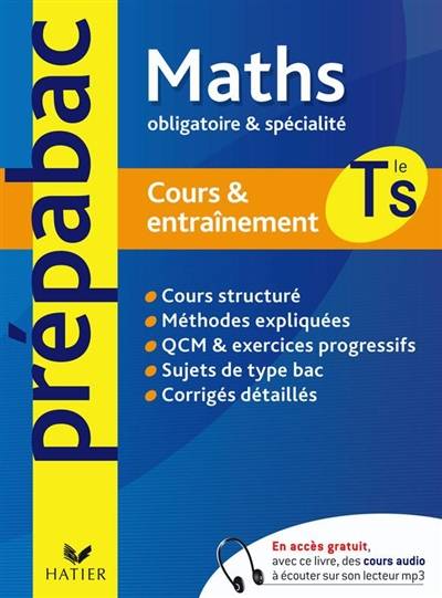 Maths Tle S : obligatoire & spécialité : cours & entraînement | Jean-Dominique Picchiottino, Denis Girard