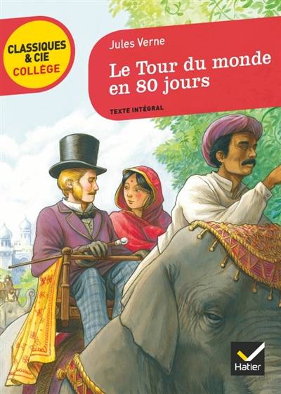 Le tour du monde en 80 jours : texte intégral | Jules Verne, Isabelle Cristofari