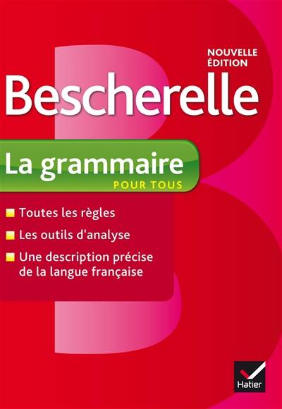 La grammaire pour tous | Nicolas Laurent, Bénédicte Delaunay