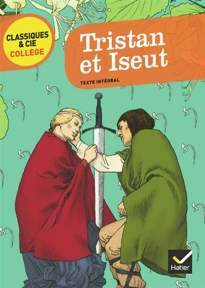 Tristan et Iseut | Béroul, Thomas d'Angleterre, Fanny Deschamps, Fanny Deschamps